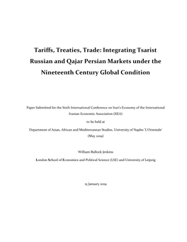 Tariffs, Treaties, Trade: Integrating Tsarist Russian and Qajar Persian Markets Under the Nineteenth Century Global Condition