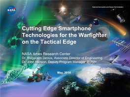 Cutting Edge Smartphone Technologies for the Warfighter on the Tactical Edge