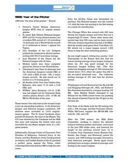 1968: Year of the Pitcher Even the All-Star Game Was Dominated by 1968 Was "The Year of the Pitcher." Period