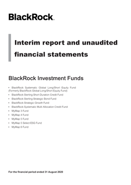 Interim Report and Unaudited Financial Statements