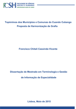 Topónimos Dos Municípios E Comunas Do Cuando Cubango Proposta De Harmonização De Grafia Francisco Chitali Cassinda Vicente D