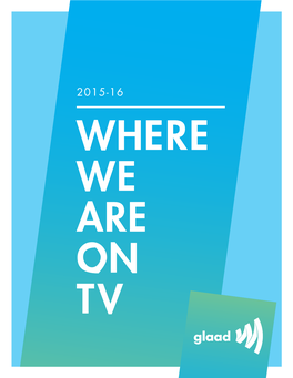 GLAAD's 2015 “Where We Are On