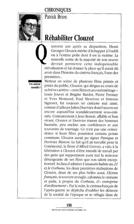 Réhabiliter Clouzot Uatorze Ans Après Sa Disparition, Henri Georges Clouzot Mérite D'échapper À L'oubli Ou À L'estime Polie Dont Il Est La Victime