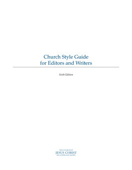 Church Style Guide for Editors and Writers