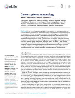 Cancer Systems Immunology Nathan E Reticker-Flynn1*, Edgar G Engleman1,2,3*