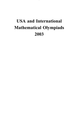 USA and International Mathematical Olympiads 2003