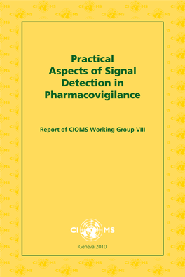 Practical Aspects of Signal Detection in Pharmacovigilance