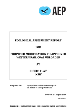 Ecological Assessment Report for Proposed Modification to Approved Western Rail Coal Unloader, Pipers Flat, NSW, June 2018