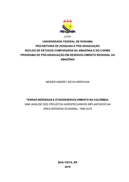 Terras Indígenas E Etnodesenvolvimento Na Colômbia: Uma Análise Dos Projetos Agropecuários Implantados Na Área Indígena Guasimal, 1996-2018