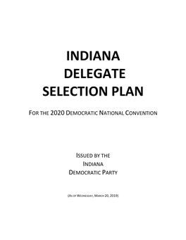 2020 Indiana Delegate Selection Plan