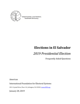 IFES Faqs on Elections in El Salvador: 2019 Presidential Election