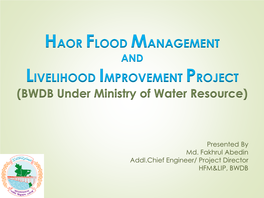 Haor Flood Management Livelihood Improvement
