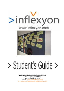 Inflexyon – Centre Interculturel De Lyon 48 Rue Quivogne 69002 Tel : +334 78 39 77 02 Email : Contact@Inflexyon.Com @ :