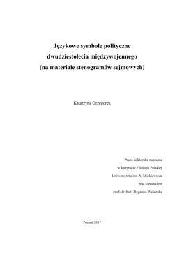 Językowe Symbole Polityczne Dwudziestolecia Międzywojennego (Na Materiale Stenogramów Sejmowych)