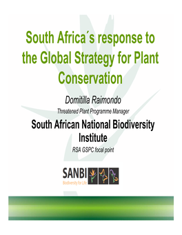 South Africa´S Response to P the Global Strategy for Plant C Ti