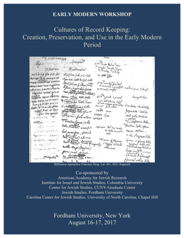 Volume 14: Cultures of Record Keeping: Creation, Preservation, and Use in the Early Modern Period, Fordham University, New York, August 16-17, 2017