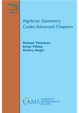 Algebraic Geometry Codes: Advanced Chapters