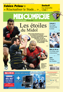 Du Midol 12 APRÈS CHAQUE RENCONTRE DE TOP 14, NOS JOURNALISTES ATTRIBUENT DES ÉTOILES AUX MEILLEURS JOUEURS DE CHAQUE MATCH