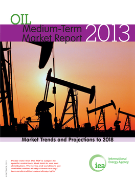 Medium-Term Oil Market Report 2013