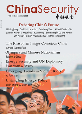 WSI China Security Vol.4 No.3 Summer 2008: Debating China's Future