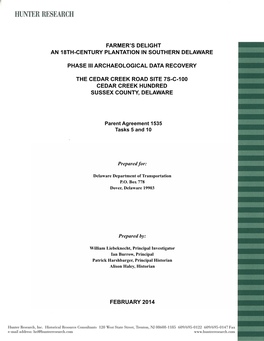 Farmer's Delight an 18Th-Century Plantation in Southern Delaware Phase Iii Archaeological Data Recovery the Cedar Creek Road S