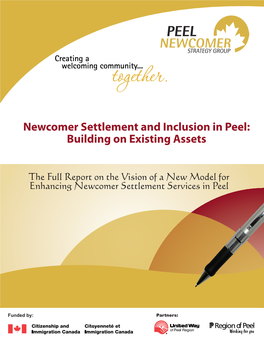 Newcomer Settlement and Inclusion in Peel: Building on Existing Assets