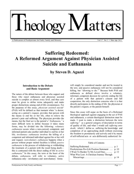 Suffering Redeemed: a Reformed Argument Against Physician Assisted Suicide and Euthanasia