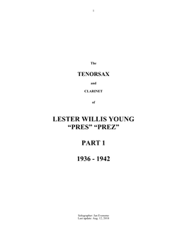 Lester Willis Young “Pres” “Prez” Part 1 1936