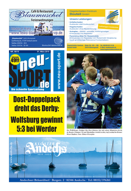 Dost-Doppelpack Dreht Das Derby: Wolfsburg Gewinnt
