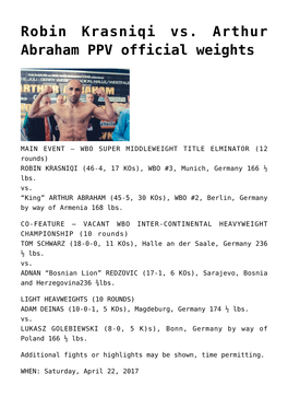 Robin Krasniqi Vs. Arthur Abraham PPV Official Weights