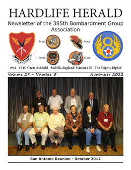 HARDLIFE HERALD Newsletter of the 385Th Bombardment Group Association