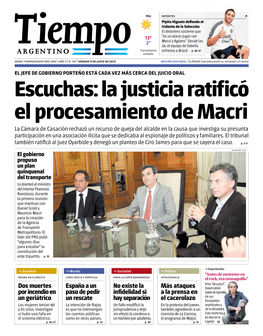 Escuchas: La Justicia Ratificó El Procesamiento De Macri