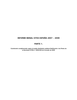 Informe Bienal Cites España 2007 – 2008 Parte 1