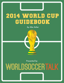 World Cup 2014 2014 World Cup Guidebook
