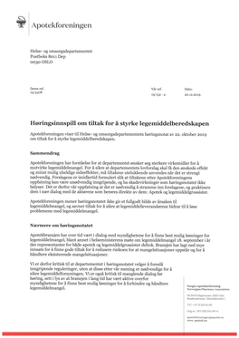 Les for Disse Forslagene Er at De Skal Gjelde Når Det Er Fare for Eller Foreligger Et Midlertidig Eller Permanent Avbrudd I Legemiddelforsyningen