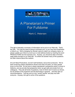 A Planetarian's Primer for Fulldome