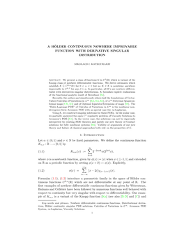 Ah¨Older Continuous Nowhere Improvable Function with Derivative