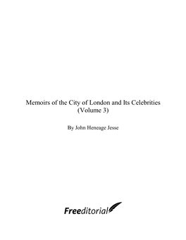 Memoirs of the City of London and Its Celebrities (Volume 3)