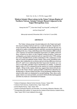 Modern Seismic Observations in the Tatun Volcano Region of Northern Taiwan: Seismic/Volcanic Hazard Adjacent to the Taipei Metropolitan Area