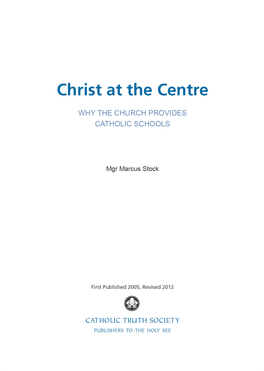 Christ at the Centre Indd 2 17/12/2012 15 55 Contents