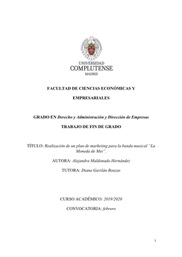 FACULTAD DE CIENCIAS ECONÓMICAS Y EMPRESARIALES GRADO EN Derecho Y Administración Y Dirección De Empresas TRABAJO DE FIN DE