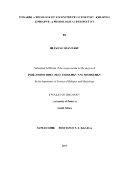 Towards a Theology of Reconstruction for Post - Colonial Zimbabwe: a Missiological Perspective