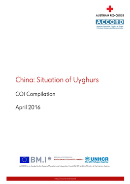 China: Situation of Uyghurs COI Compilation April 2016