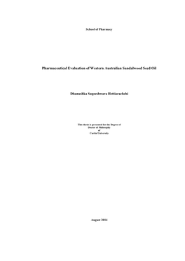 Pharmaceutical Evaluation of Western Australian Sandalwood Seed Oil