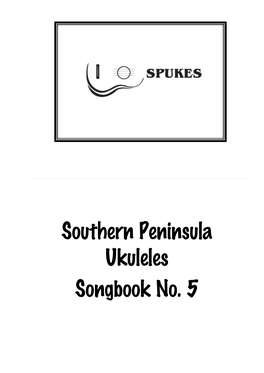 Southern Peninsula Ukuleles Songbook No. 5