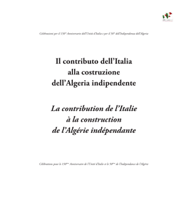 Il Contributo Dell'italia Alla Costruzione Dell'algeria Indipendente La Contribution De L'italie À La Construction De L