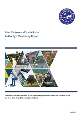This Report Has Been Prepared by the New Buckinghamshire Council and It Relates to the Previous Districts of Chiltern and South Bucks