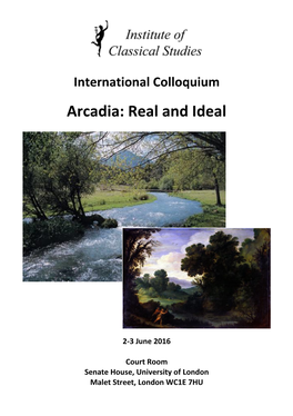 Arcadia: Real and Ideal