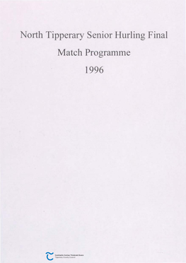North Tipperary Senior Hurling Final Match Programme 1996 Coiste Tiobraid Arann Thuiadh