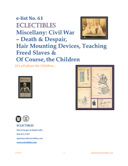 ECLECTIBLES Miscellany: Civil War – Death & Despair, Hair Mounting Devices, Teaching Freed Slaves & of Course, The